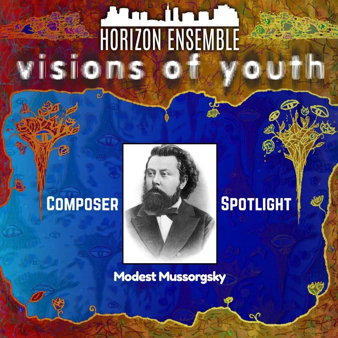 Meet Modest Mussorgsky! Born in Russia in 1839, Mussorgsky became known as one of &quot;The Five,&quot; a group of Russian composers creating a uniquely Russian musical identity in opposition to established convention. His tone poem &quot;Night on Ba