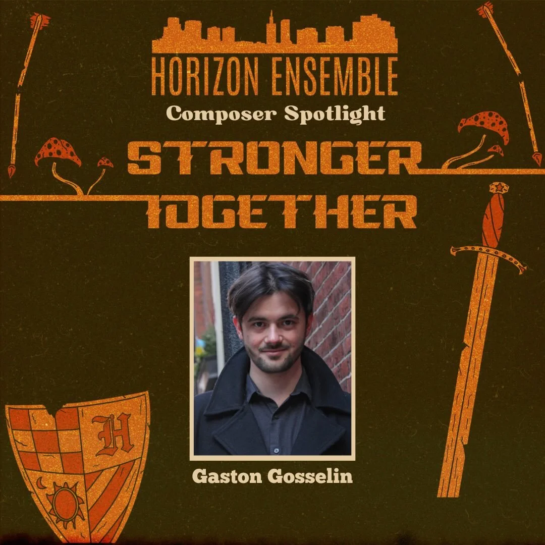 Meet the composer of Five Imagined Dances, Gaston Gosselin!

Gaston Gosselin (b. 1999) is an American composer of contemporary classical music. Through timbral nuance, comedic synthesis, and bombastic gestures his music can be described as the transf
