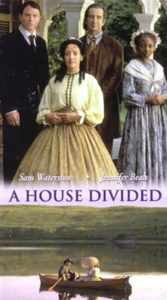 Promotional poster for the film "A House Divided" featuring four main characters in Victorian-era clothing standing outdoors, with a scene of two people in a boat on a lake below.