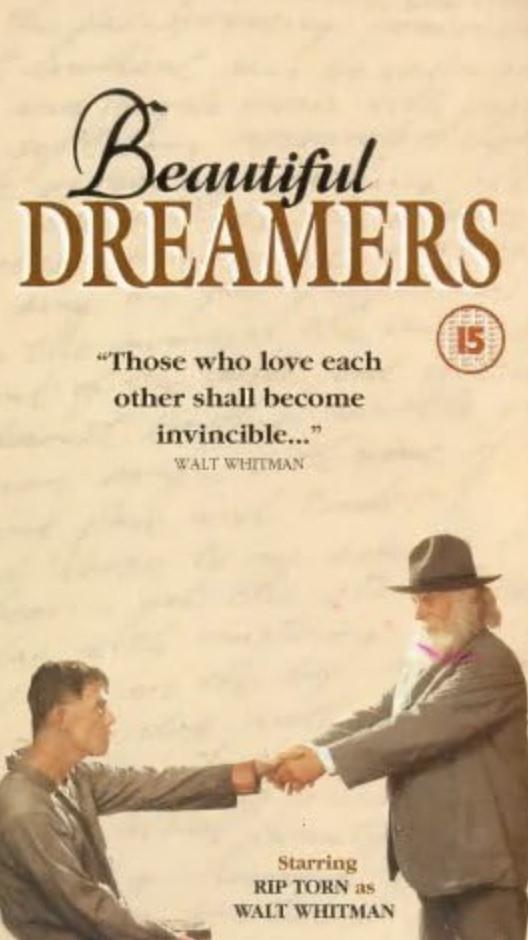 Poster with the title "Beautiful Dreamers" featuring a quote by Walt Whitman about love and invincibility, and an image of two men shaking hands, one younger and one older.