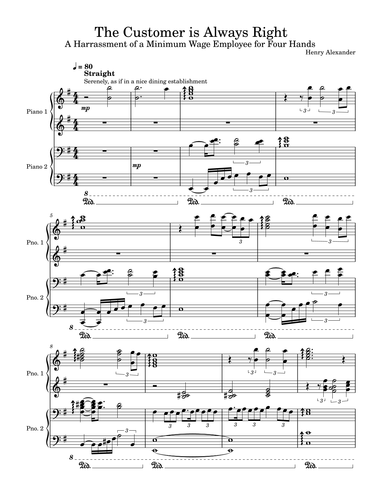 The Customer is Always Right