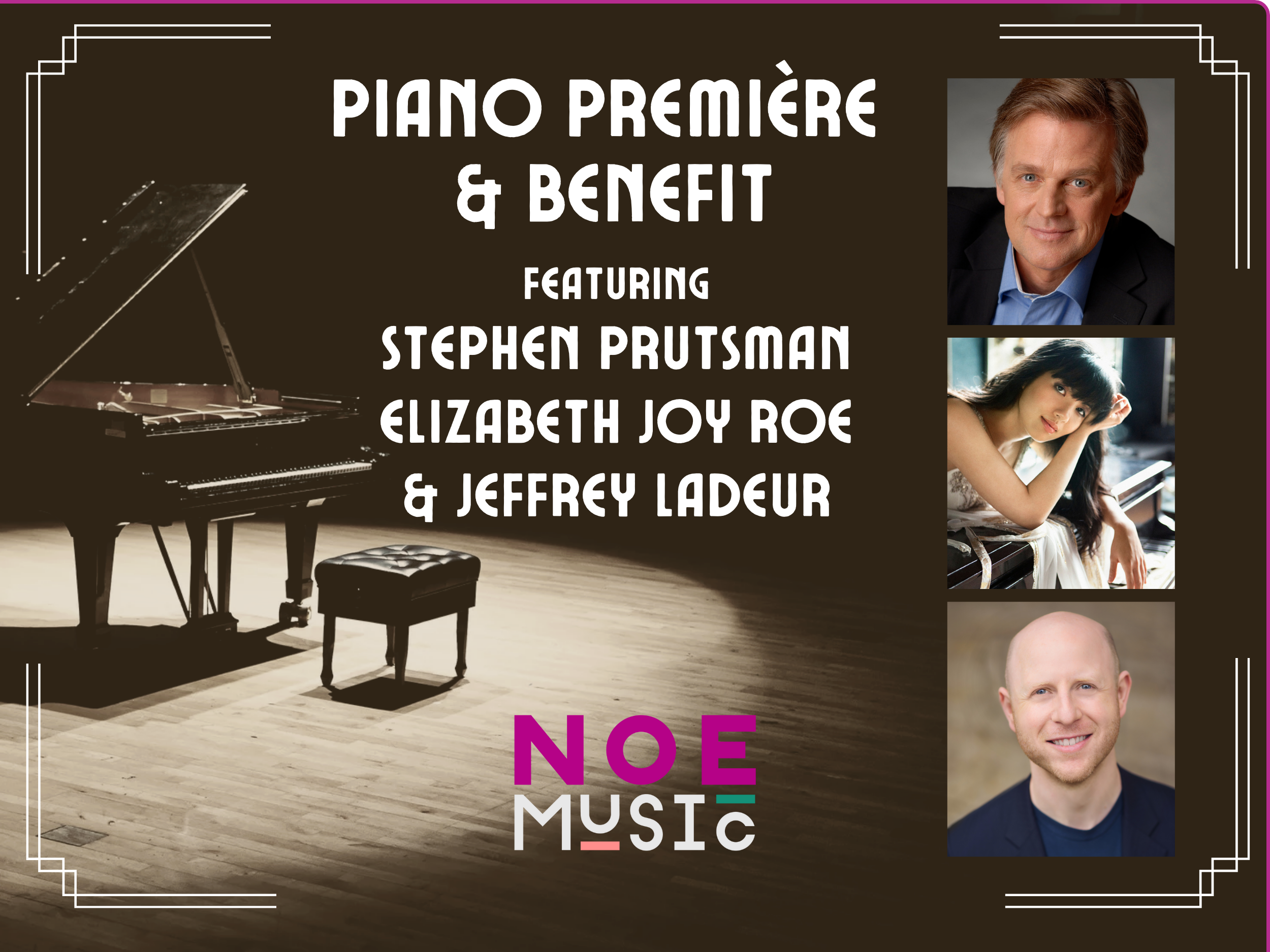 Piano Première &amp; Benefit