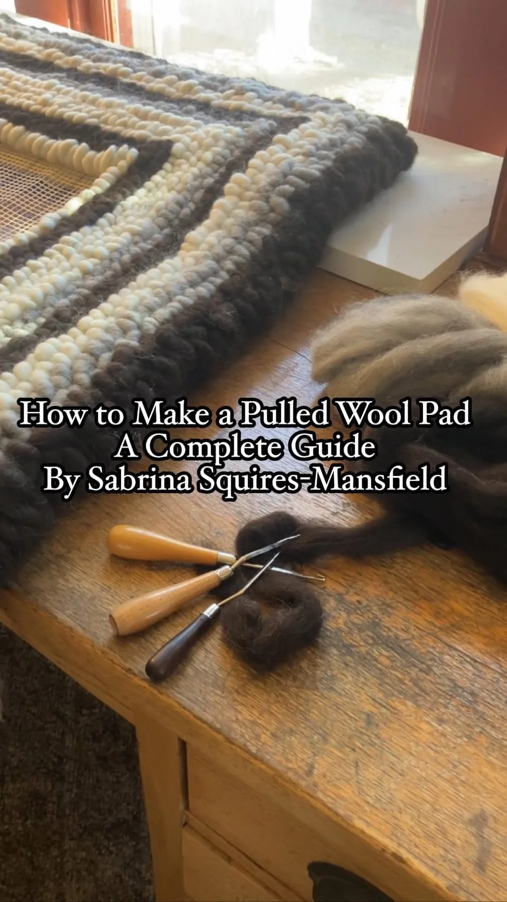How to Make A Pulled Wool Pad PDF Guide