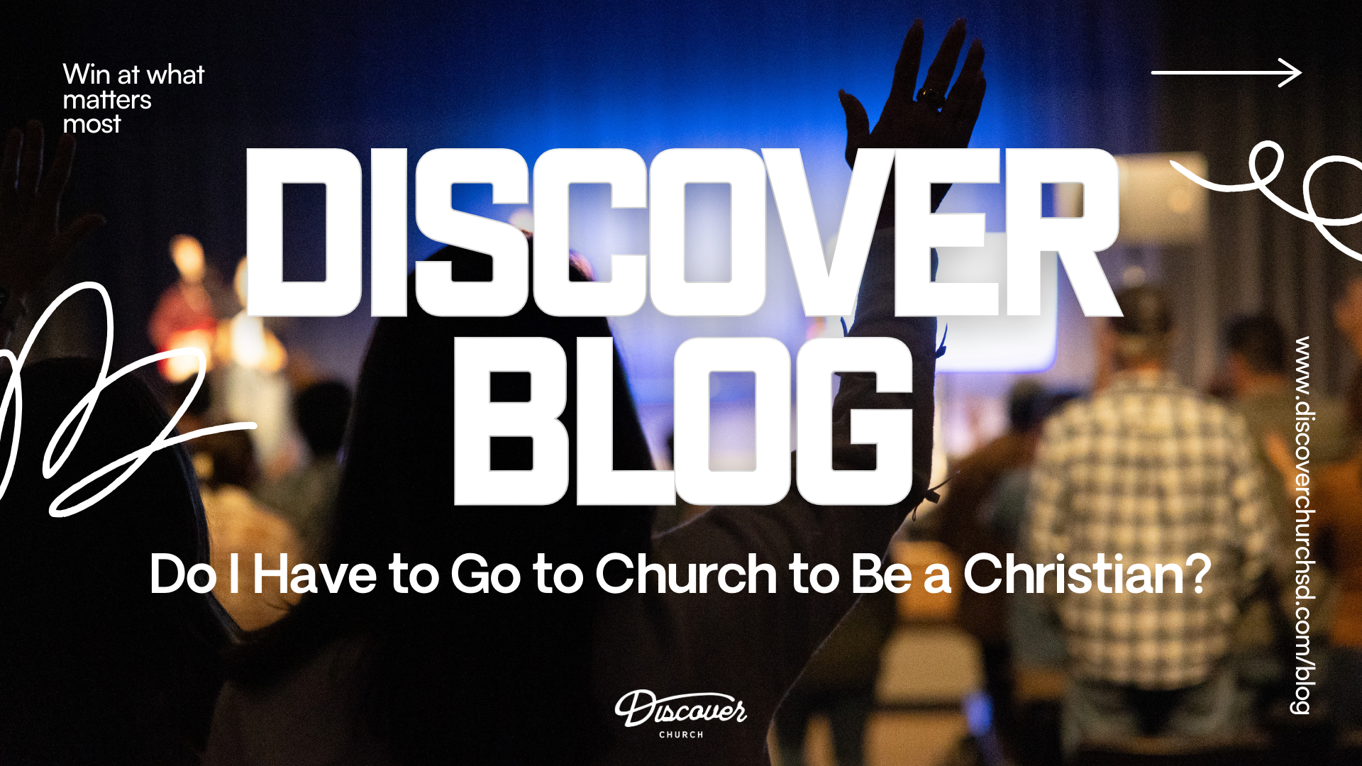 Do I Have to Go to Church to Be a Christian?