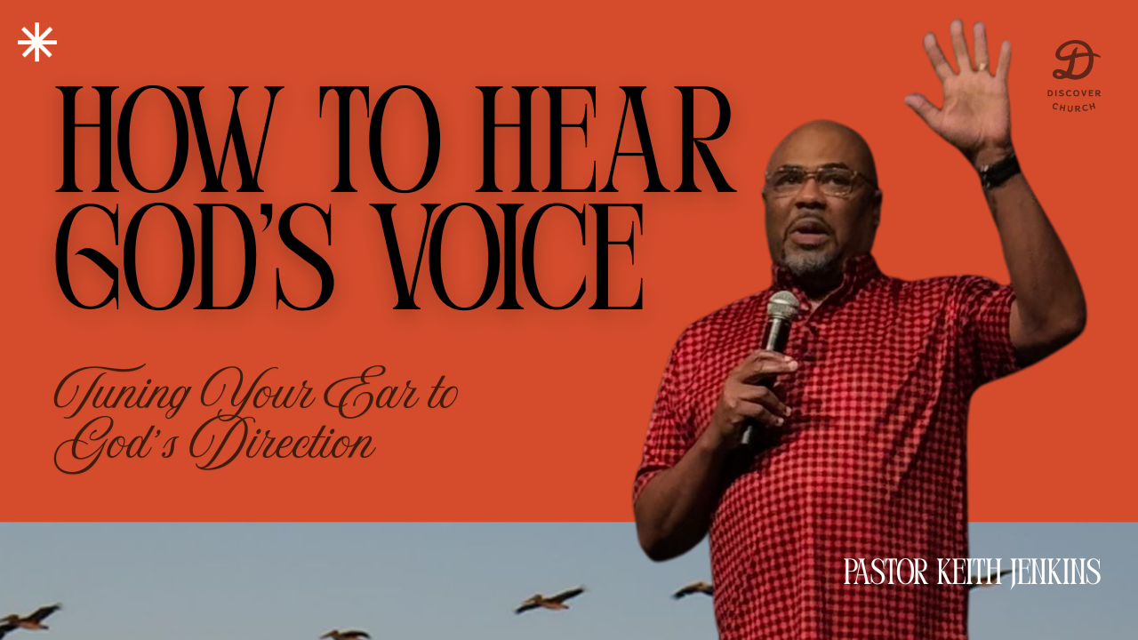 How to Hear God’s Voice | Tuning Your Ear to God’s Direction
