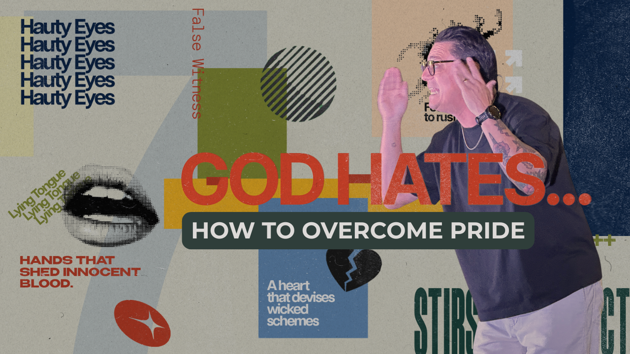 How to Overcome Pride and Walk in Humility