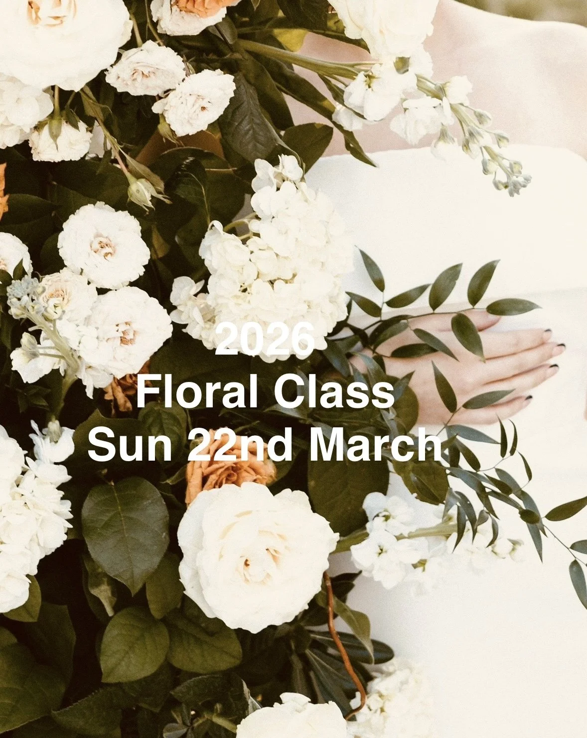 THE BEAUTY OF BLOOMS ( our 2026 floral class )