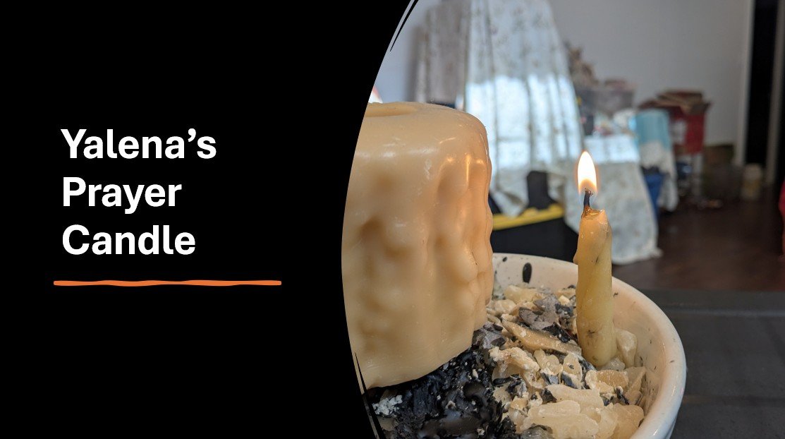 Yalena’s Prayer Candle…