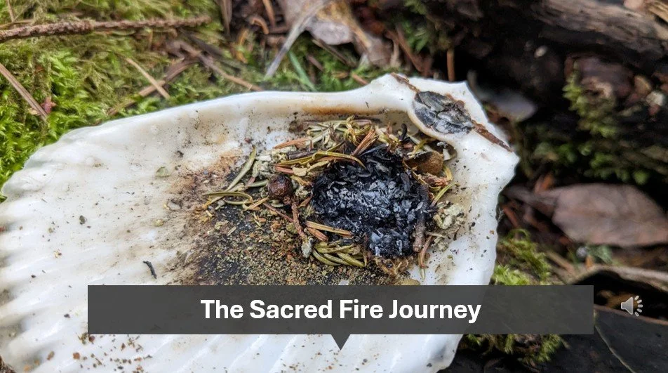 The Sacred Fire Journey
