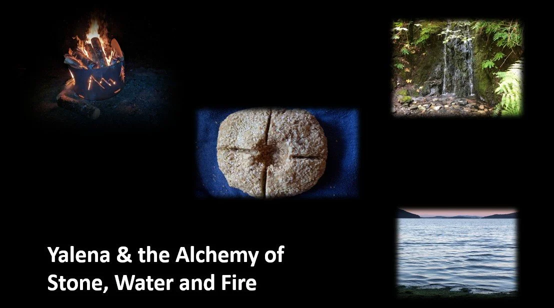 Yalena &amp; the Alchemy of Stone, Water &amp; Fire