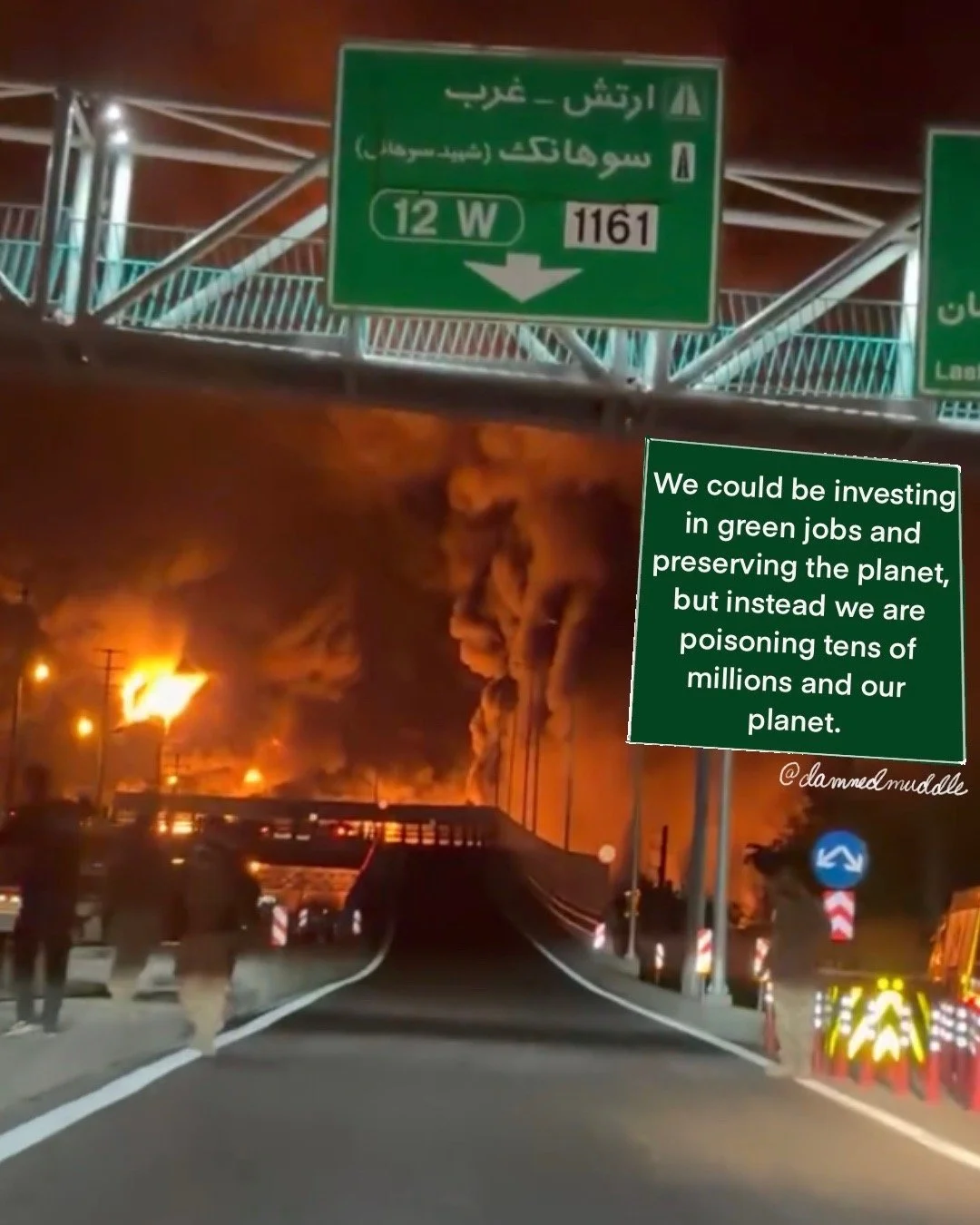 Picture of Iran on fire with illustraion and writing about preserving the planet