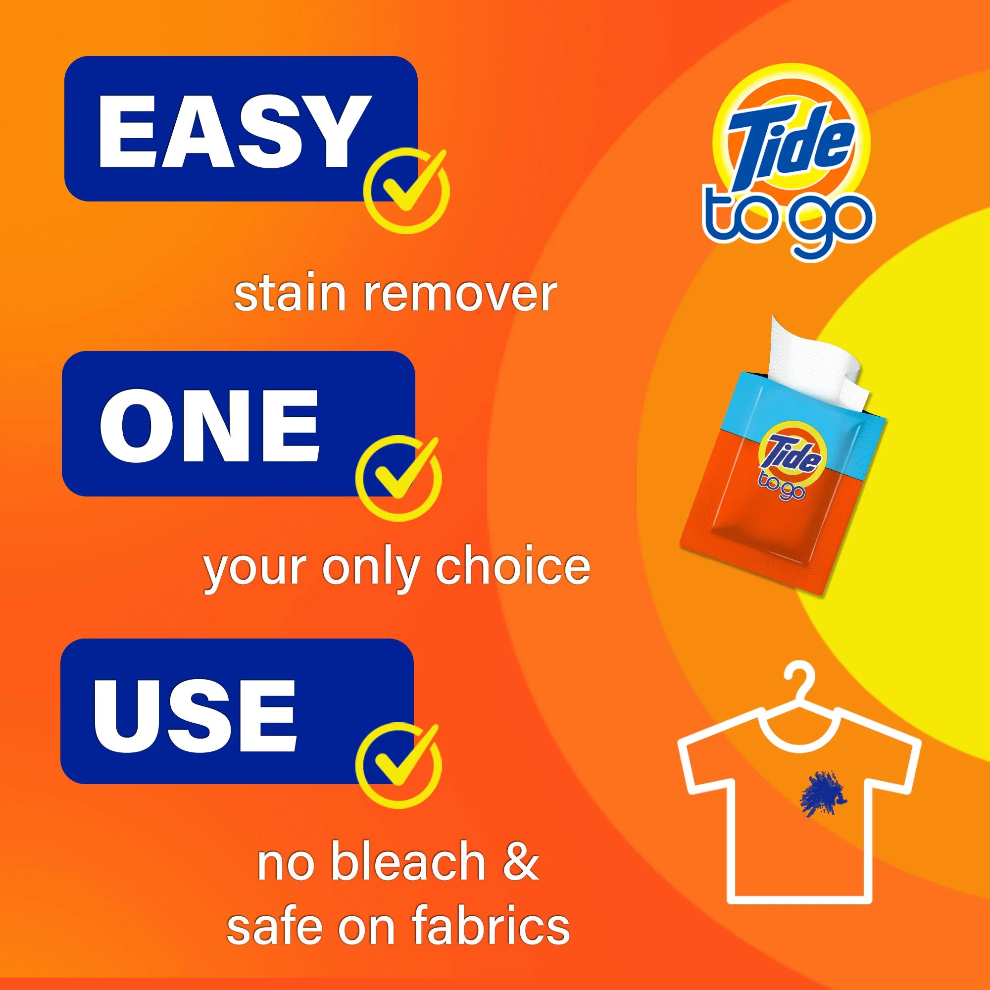 Tide To Go promotional graphic with orange and yellow background, includes Tide To Go logo. Text on image emphasizes ease of use, being the preferred choice, and fabric safety. Illustration of a stain remover pen and a stained shirt.