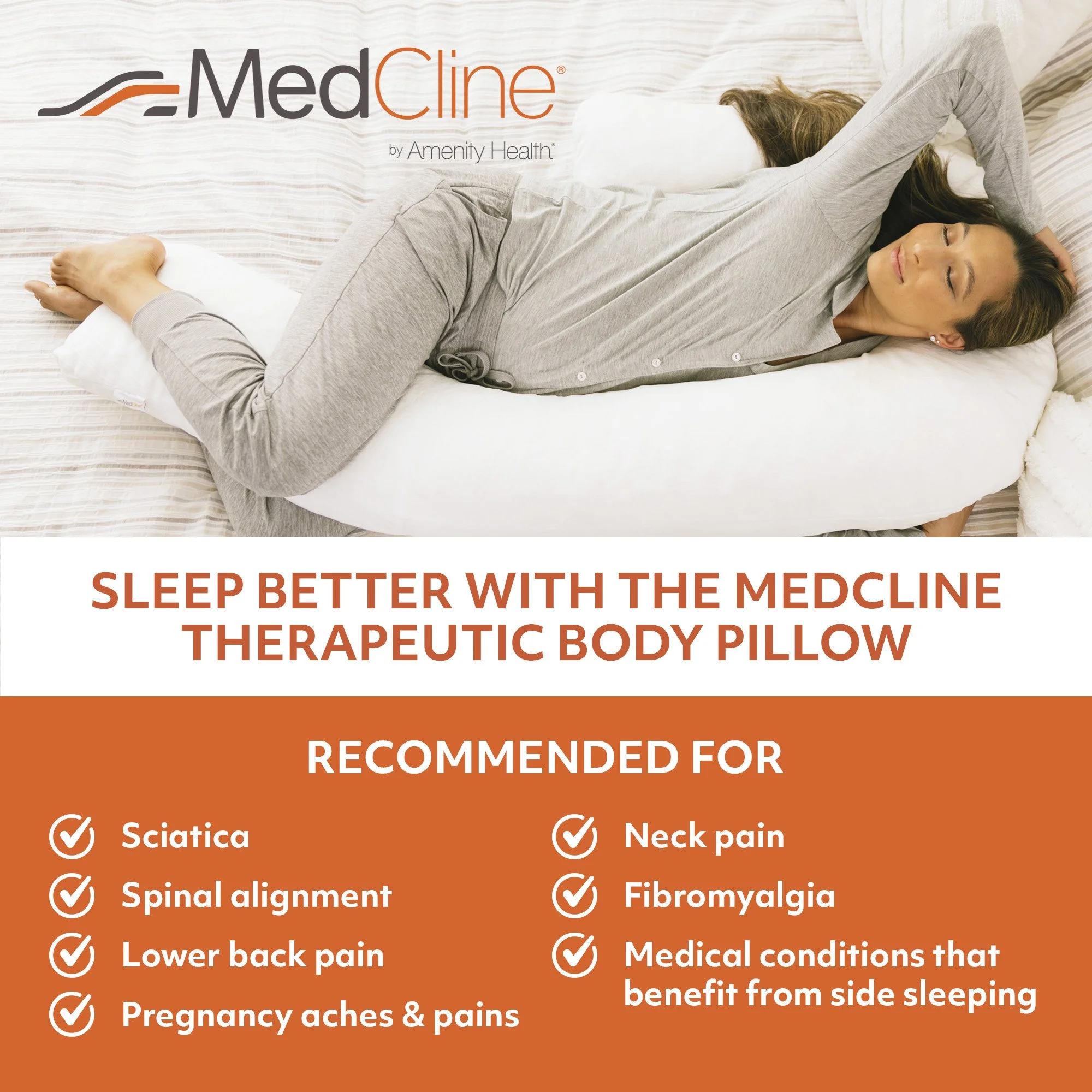 Woman sleeping comfortably on a bed using a MedCline Therapeutic Body Pillow with text highlighting its benefits for conditions like sciatica, spinal alignment, lower back pain, pregnancy aches, neck pain, fibromyalgia, and side sleeping issues.