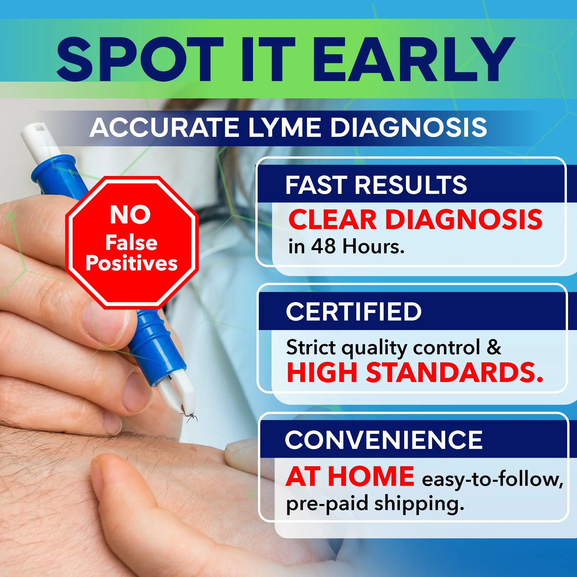 Advertisement promoting Lyme disease diagnosis, emphasizing early detection with no false positives, fast results within 48 hours, certified high standards, and convenient at-home testing.