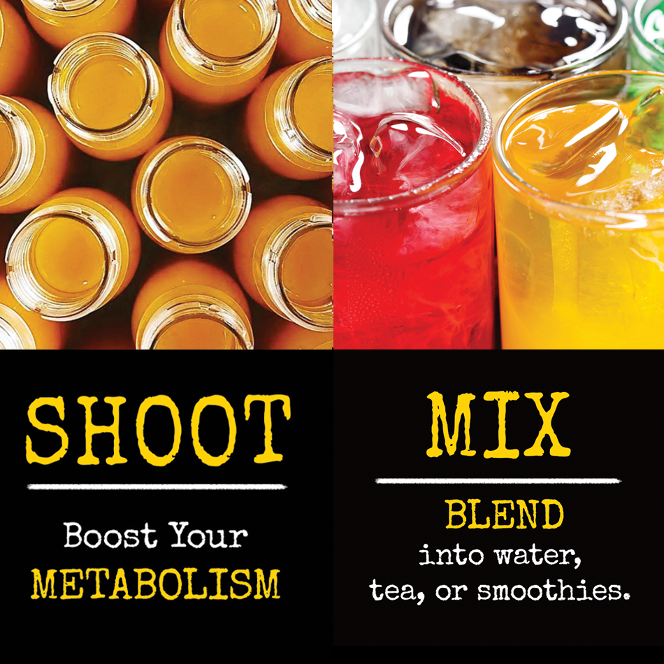 Image of bottles of juice and glasses of colorful beverages with text promoting metabolism-boosting shots and mixing blends into drinks.
