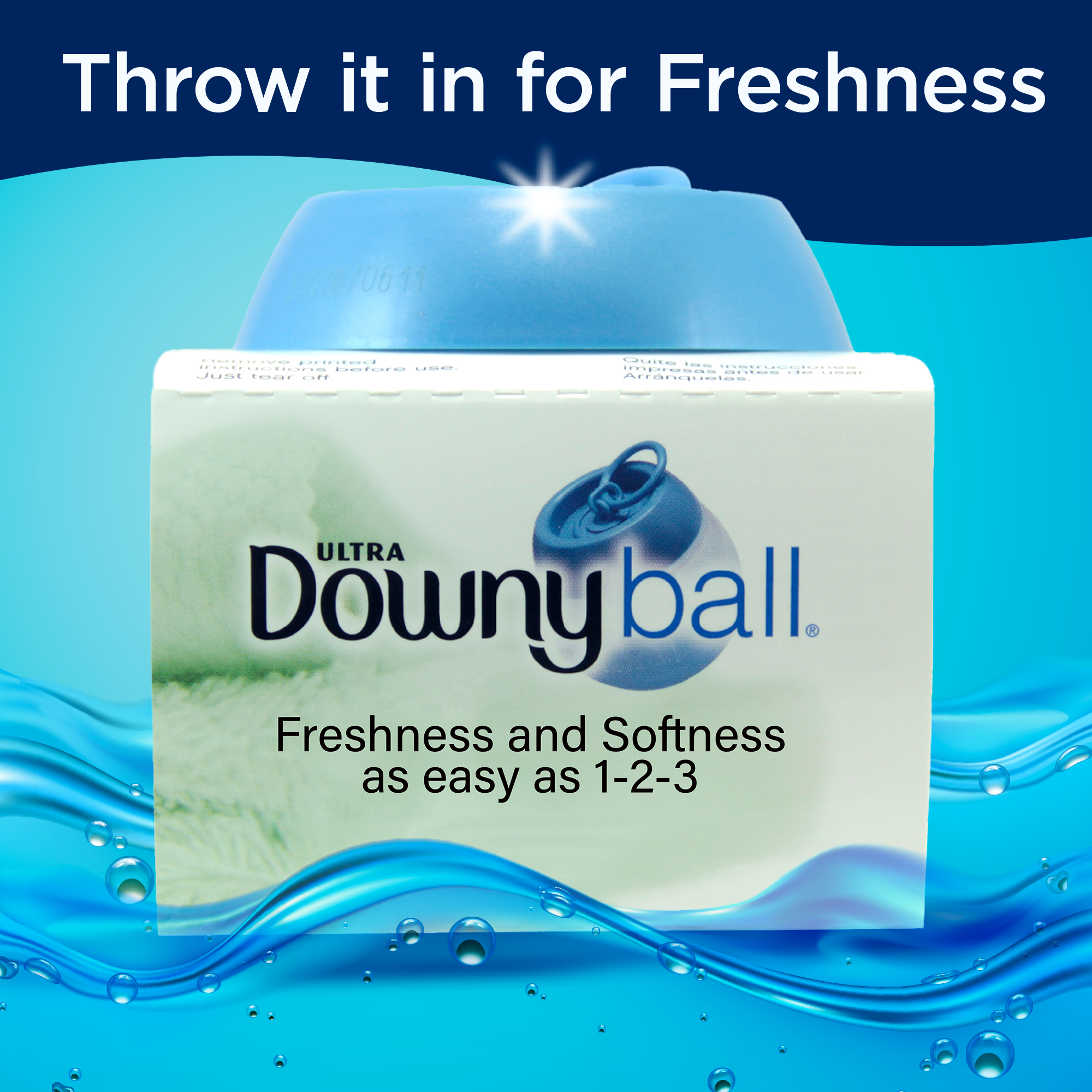 Downy Ball package with text 'Throw it in for Freshness', showcasing freshness and softness claims.