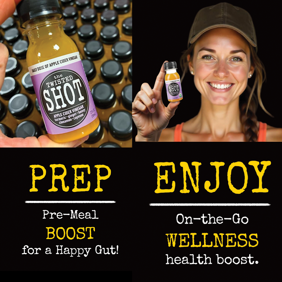 Promotional image for "The Twisted Shot," an apple cider vinegar drink with turmeric, ginger, honey, cinnamon, and cayenne. Left side shows a close-up of a hand holding the beverage among similar bottles. Right side shows a smiling woman, holding a bottle. Text says: "PREP: Pre-Meal BOOST for a Happy Gut! ENJOY: On-the-Go WELLNESS health boost."