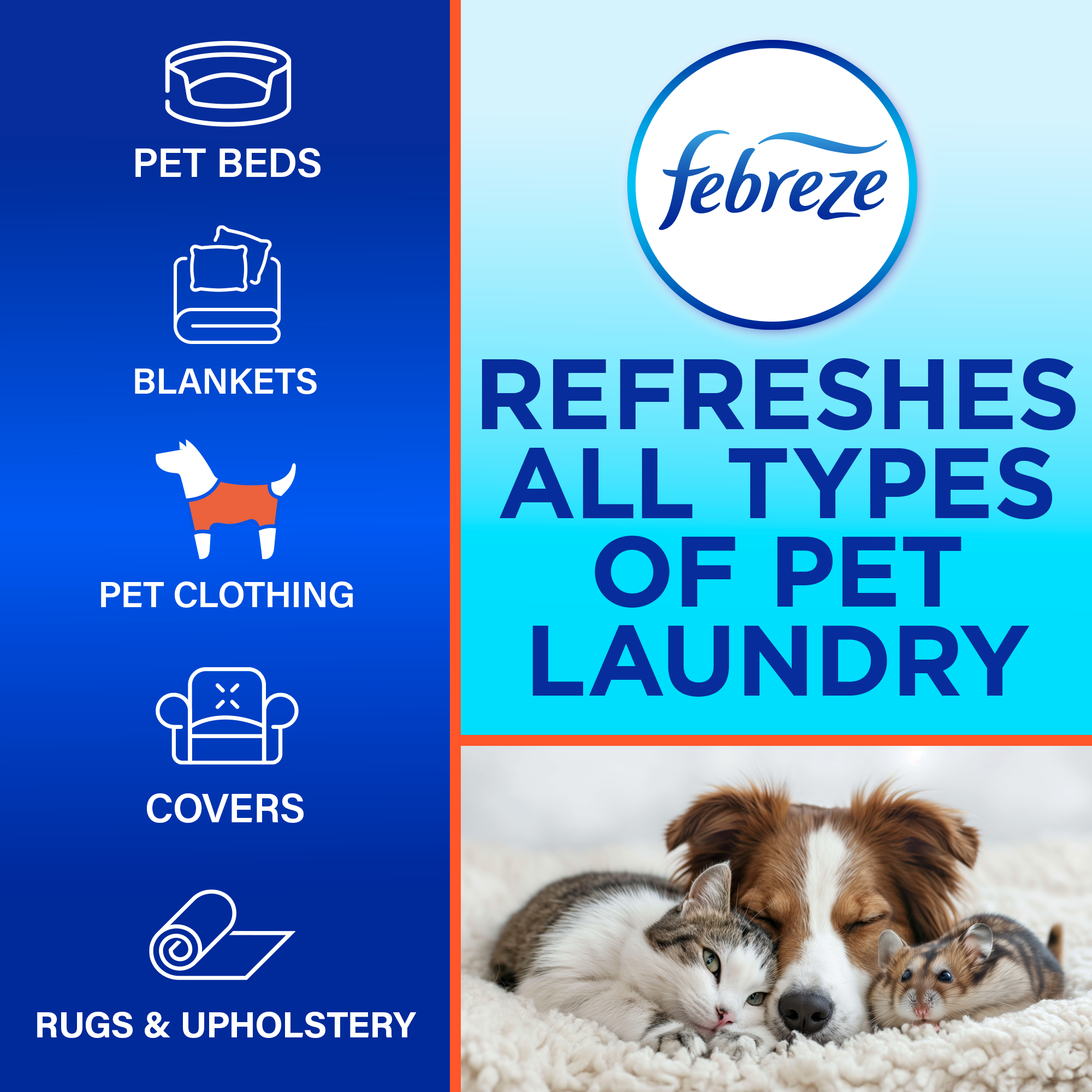 Promotional image for Febreze featuring categories of pet laundry such as pet beds, blankets, pet clothing, covers, rugs, and upholstery. The image includes a picture of a dog, cat, and hamster resting together.