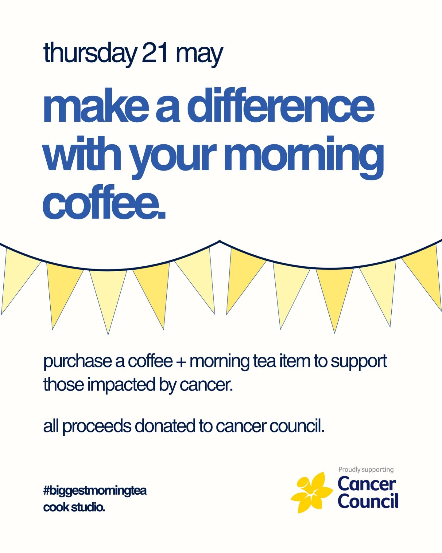 we&rsquo;re hosting our own version of australia&rsquo;s biggest morning tea!

we&rsquo;ll have coffee, tea and a special selection of morning tea items available for purchase - all proceeds will be donated directly to cancer council. 

can&rsquo;t m