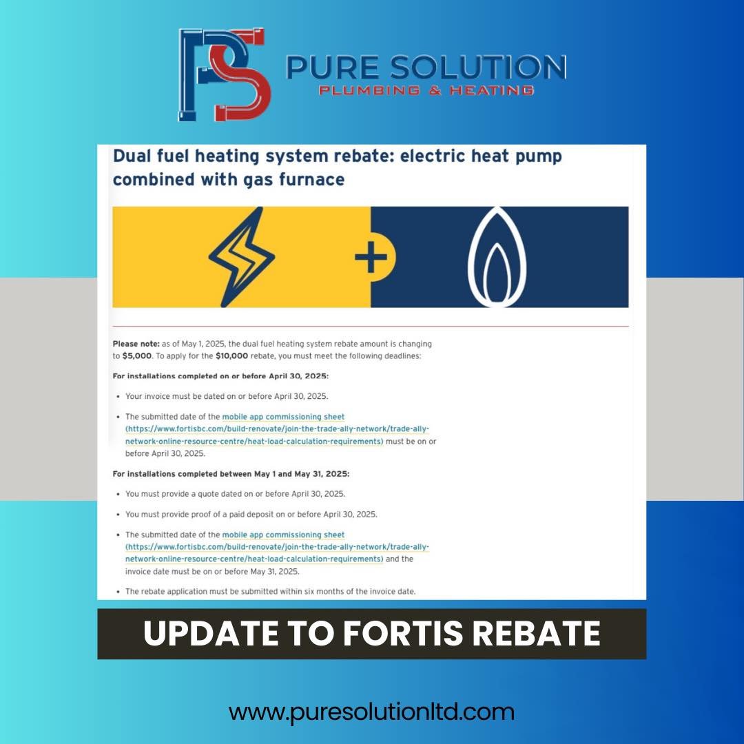 🚨 Important Update: Fortis Dual-Fuel Rebate Change 🔥💧

Attention Kamloops! As of May 1, 2025, the dual-fuel heating system rebate amount will decrease to $5,000. If you want to take advantage of the $10,000 rebate, please pay attention to the foll
