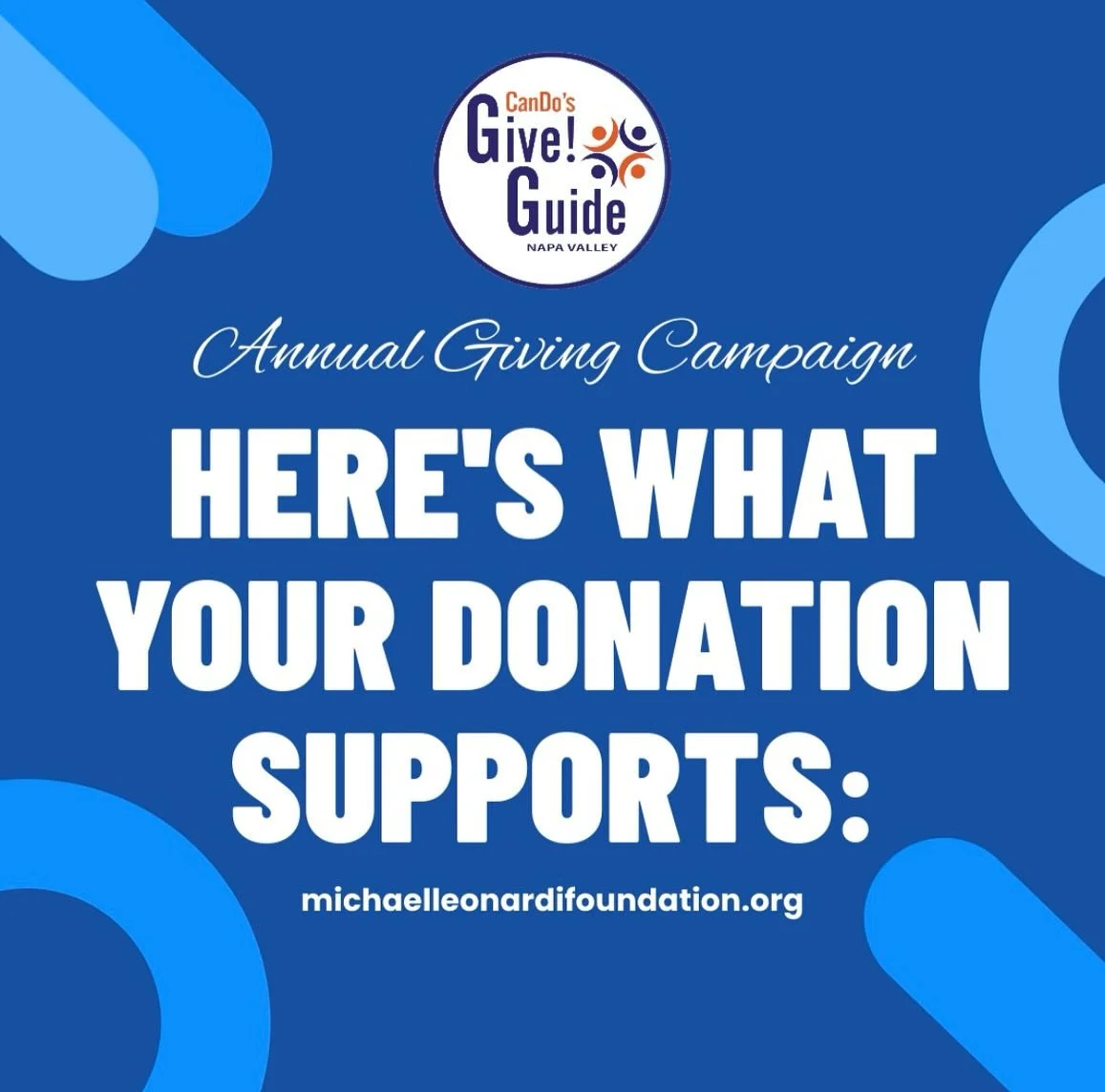 The Napa Valley Give!Guide is an annual campaign that brings our community together to support local nonprofits through one simple, convenient platform.  Join us this year and help make a difference.  Every donation, big or small, counts.

Your donat