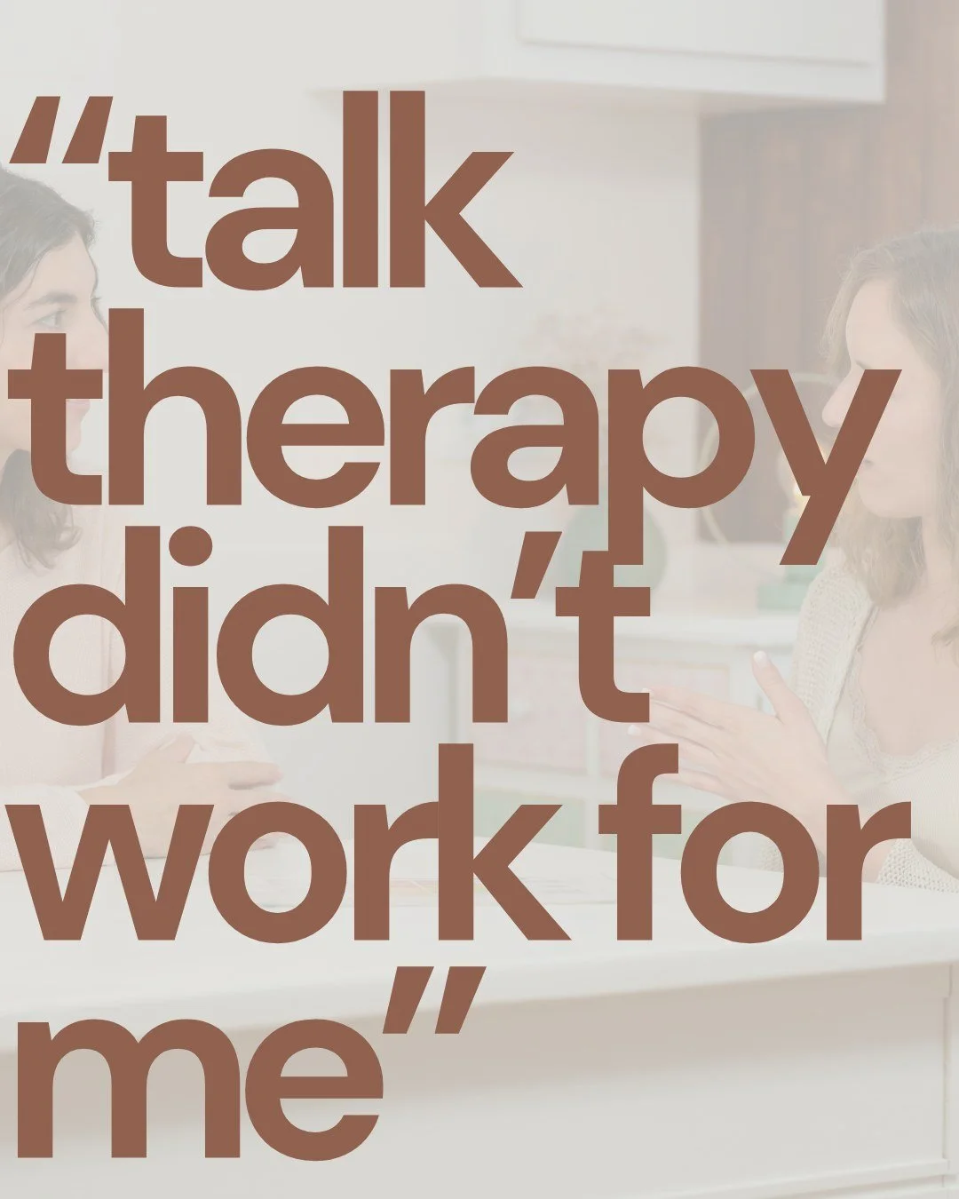 &ldquo;Talk therapy didn&rsquo;t work for me&hellip;&rdquo;

Sometimes clients come in carrying this belief - with a bit of shame or frustration, like they must&rsquo;ve done it wrong.

But here&rsquo;s the thing:
It&rsquo;s not always about talking 
