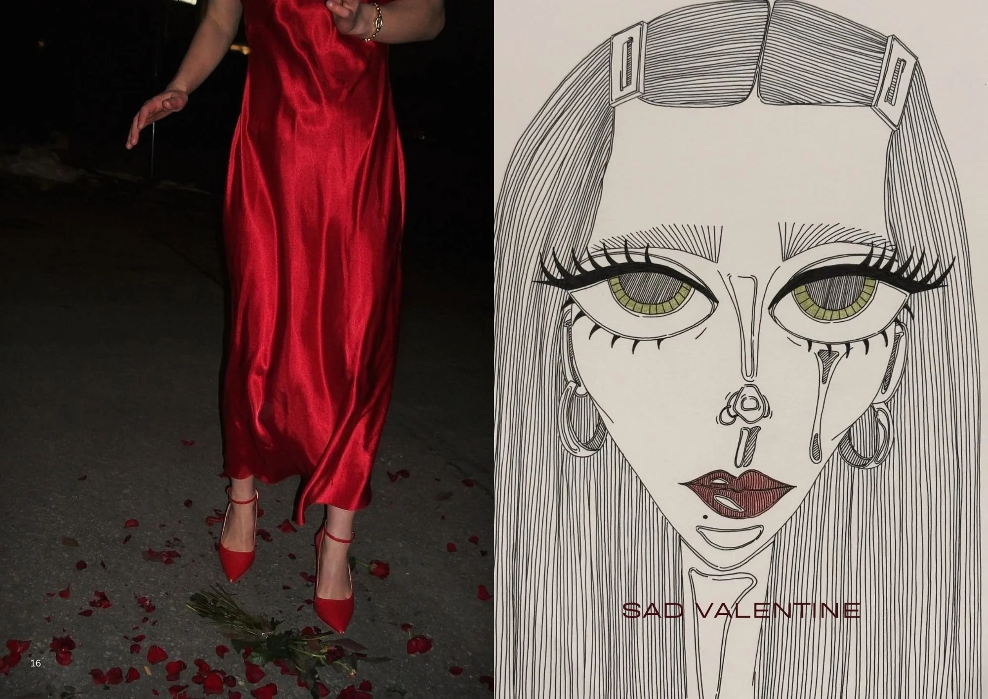 A person in a red satin dress and red heels standing on a street with scattered red rose petals, holding a single rose. Beside the person is a black-and-white line drawing of a woman's face with large eyes, long lashes, and piercings, titled 'Sad Val