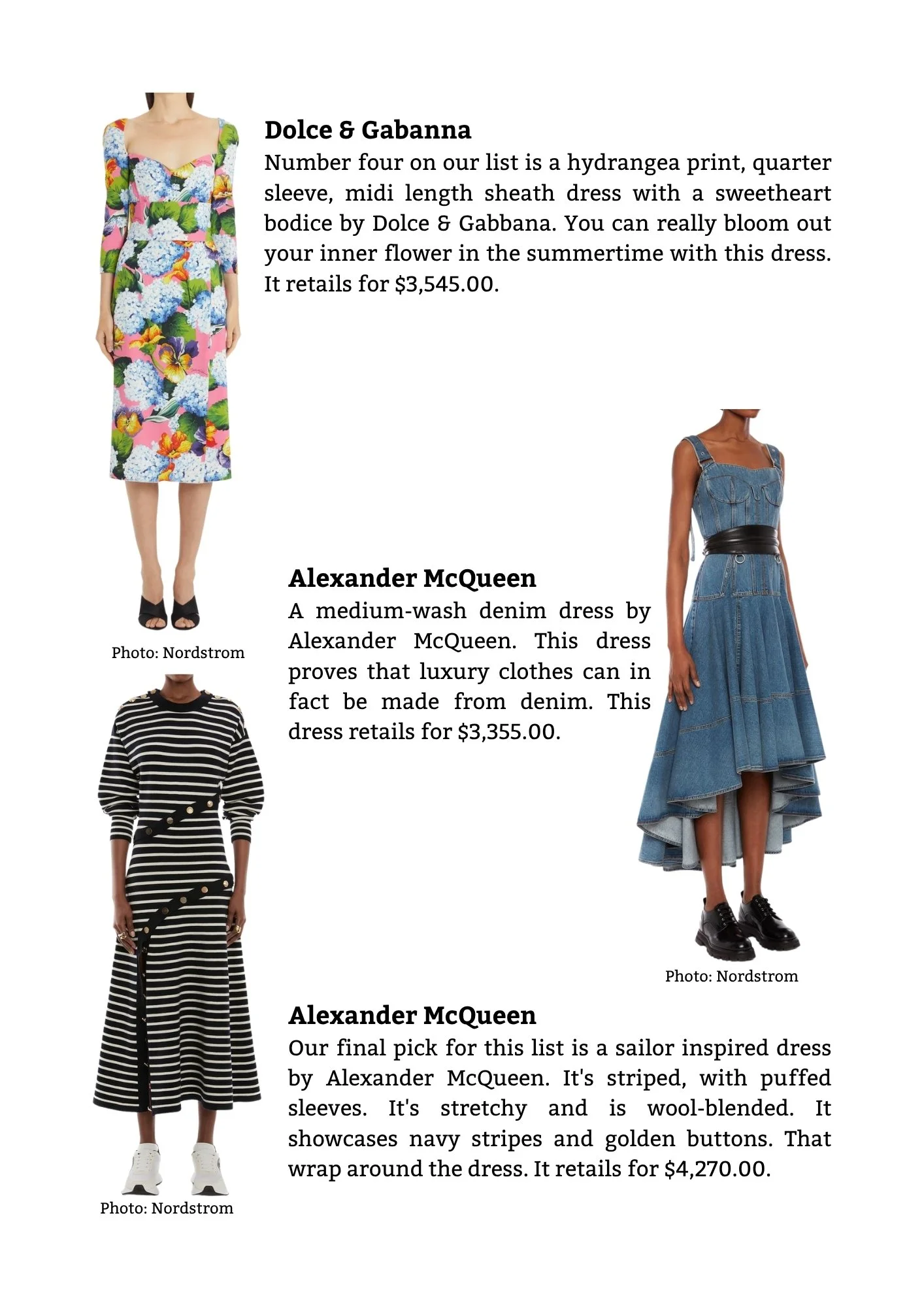 Collage of three dresses with descriptions and prices from Nordstrom. The first is a colorful floral midi dress with three-quarter sleeves by Dolce & Gabbana. The second is a medium-wash denim dress with a high-low hemline and puffed sleeves by Alexa
