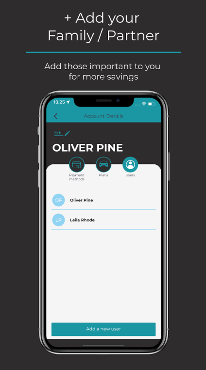 Screenshot of a mobile app showcasing account details with options to add family or partner members, displaying two users: Oliver Pine and Leila Rhode, with a button to add a new user.