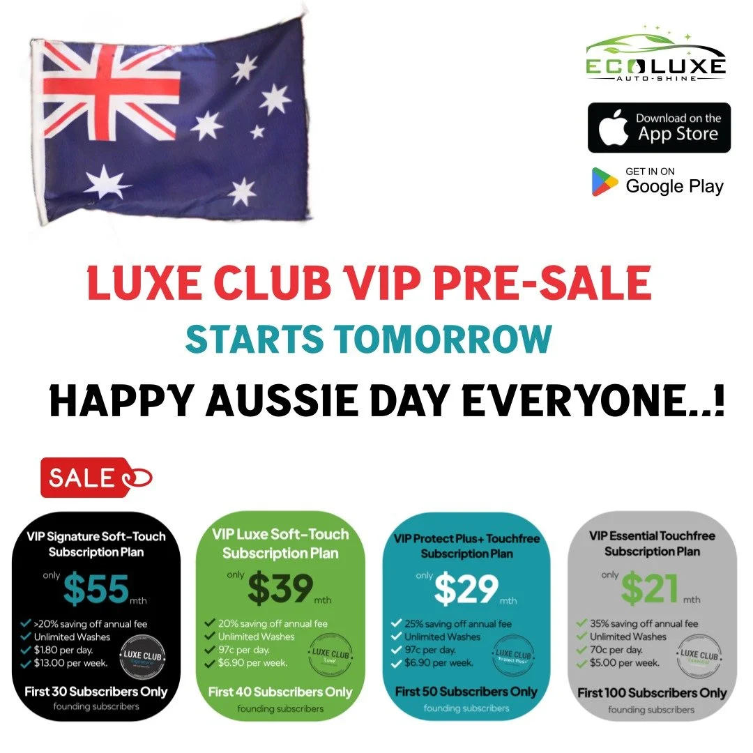 #happyaustraliaday 
#happyaustraliadaymaitland
#VIPpresales
#ecoluxecarwash