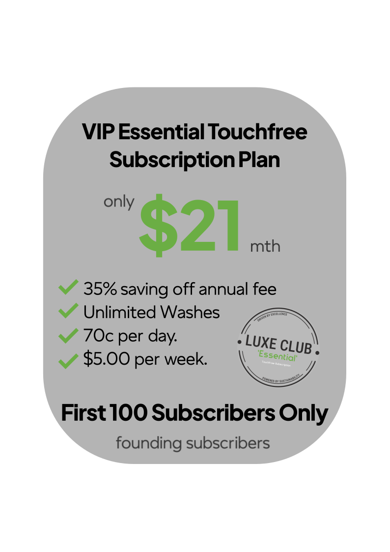 Advertisement for VIP Essential Touchfree Subscription Plan, $21 per month, with benefits like 35% saving, unlimited washes, 70 cents per day, and $5 weekly, limited to first 100 subscribers, founding members.
