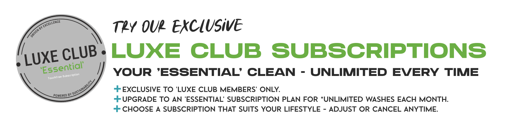 An advertisement for Luxe Club subscriptions featuring a circular logo and bold text promoting exclusive, unlimited cleaning services for members.