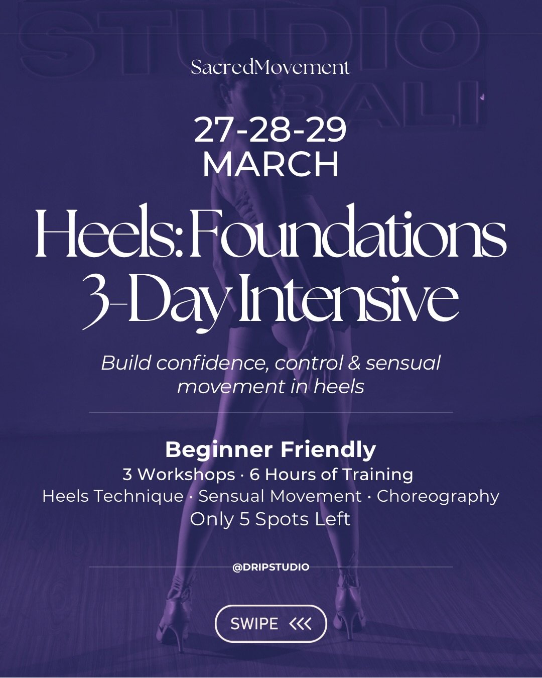 Heels can look effortless, but real confidence in them comes from strong foundations.

This 3-day intensive is designed to slow things down and focus on the details &mdash; technique, balance, body awareness, and movement quality &mdash; in a small g
