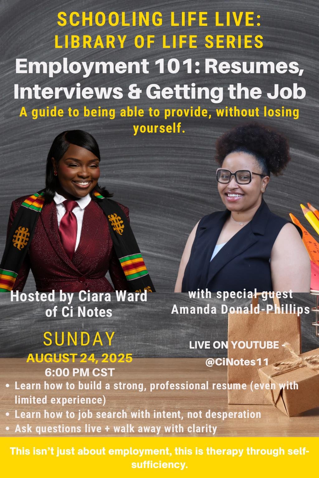 Schooling Life Live: Employment Skills & Resume 101 — Get the Job Without Losing Yourself