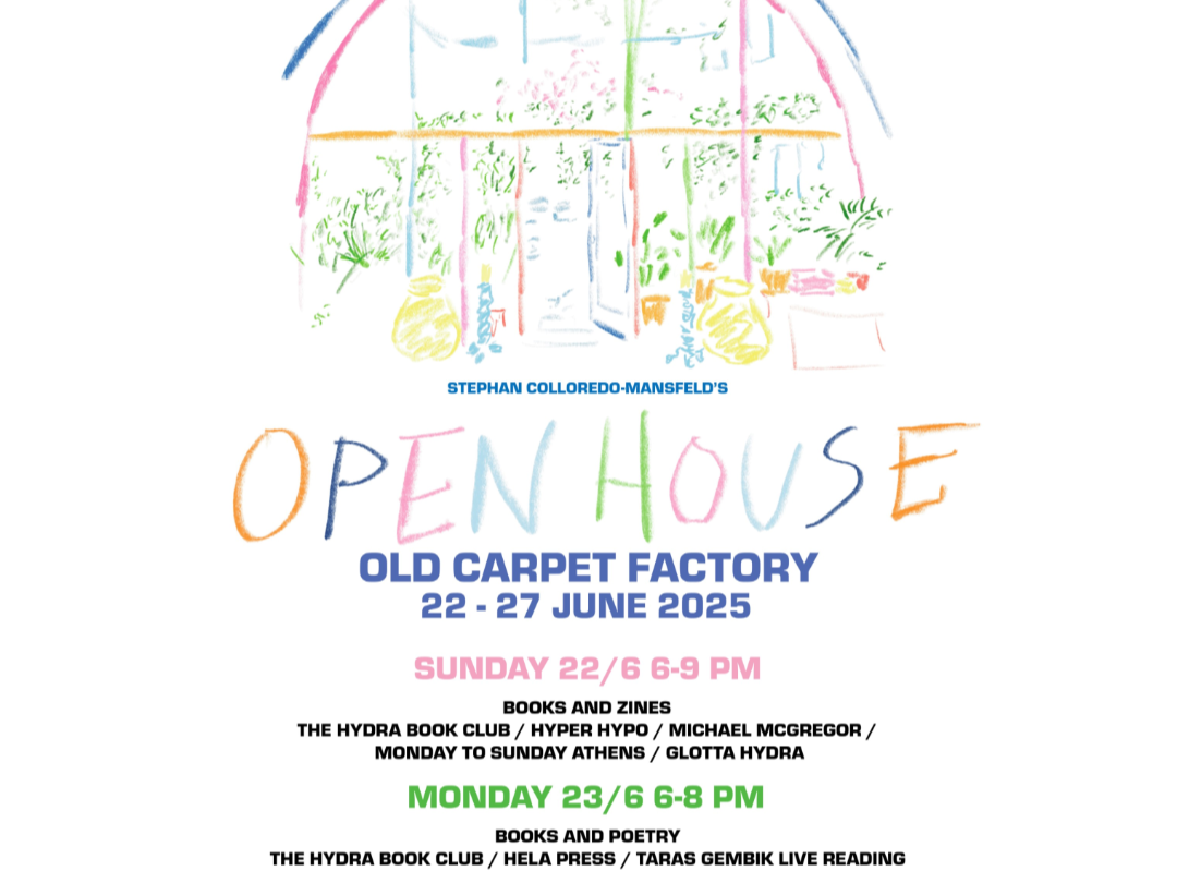 OPEN HOUSE AT OLD CARPET FACTORY HYDRA