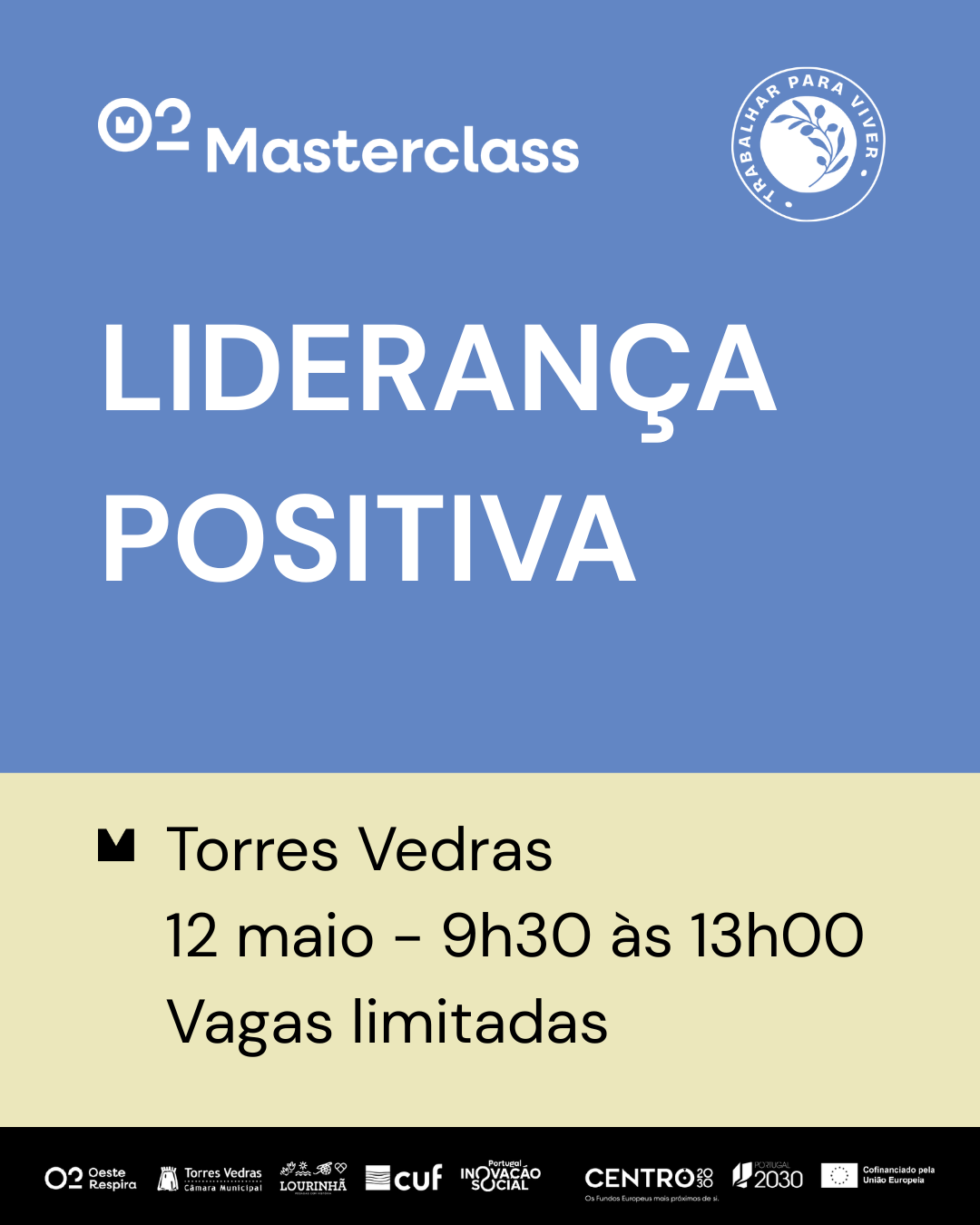 Masterclass O2 | Liderança Positiva