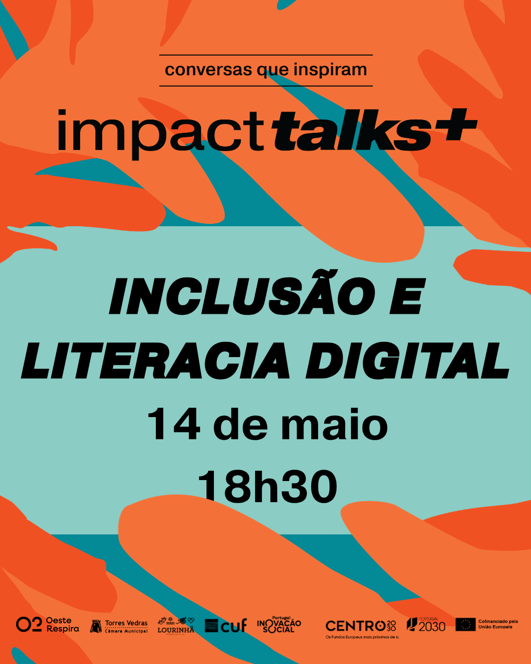 Impact Talks+ | Inclusão e Literacia Digital