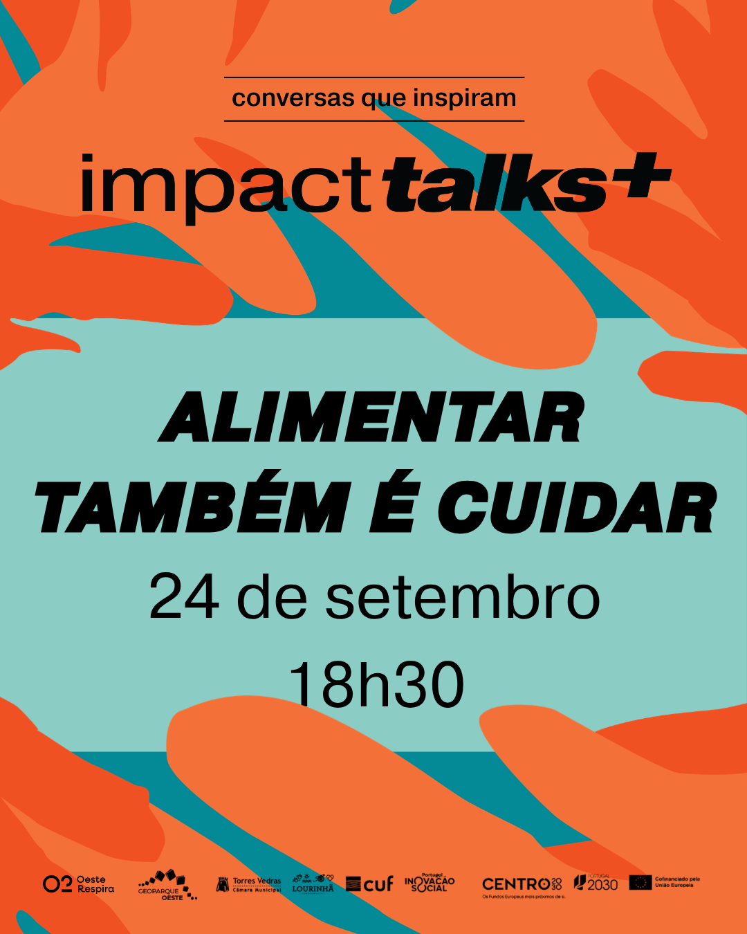 Impact Talks+ | Alimentar Também é Cuidar