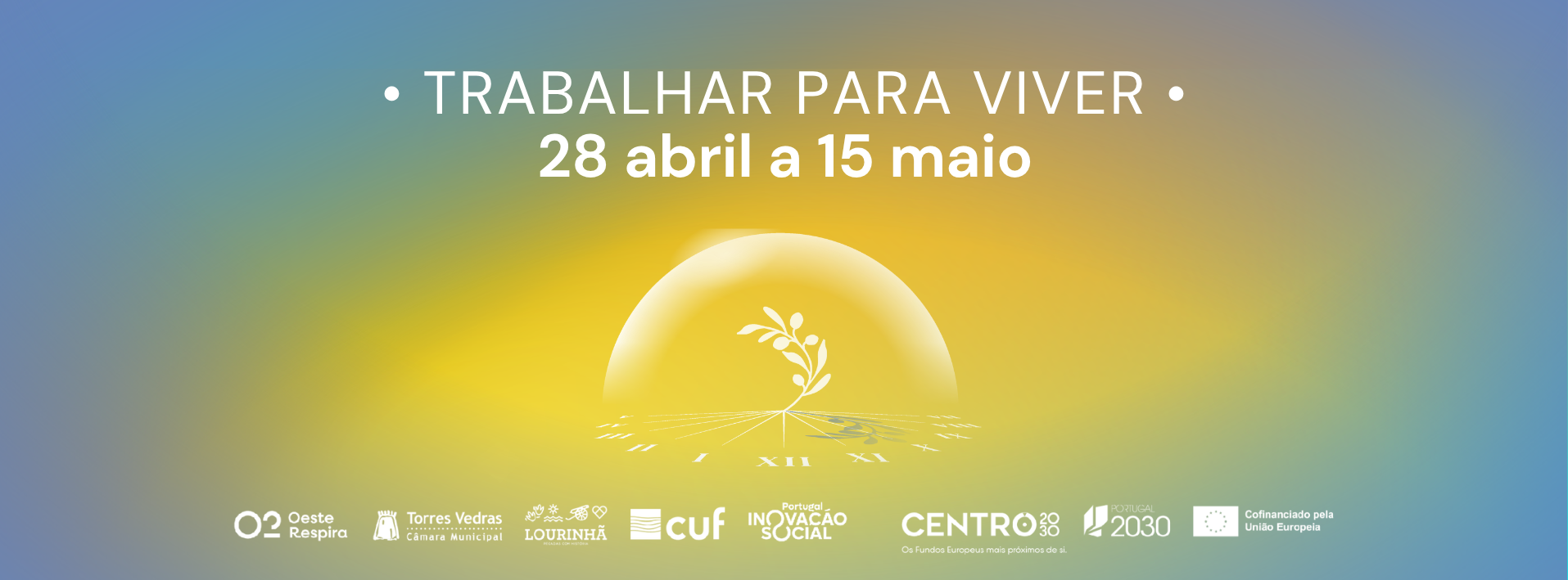 Campanha Trabalhar para Viver 2026