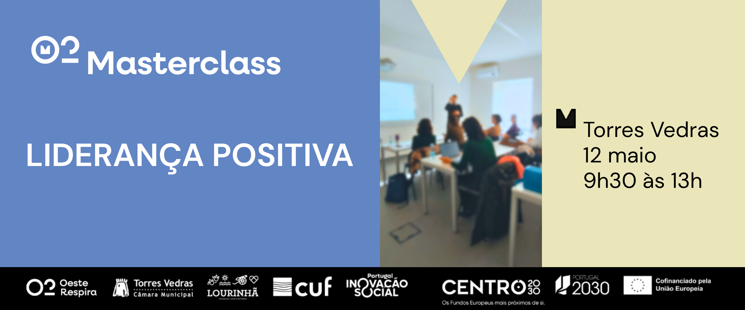 Masterclass O2 Liderança Positiva