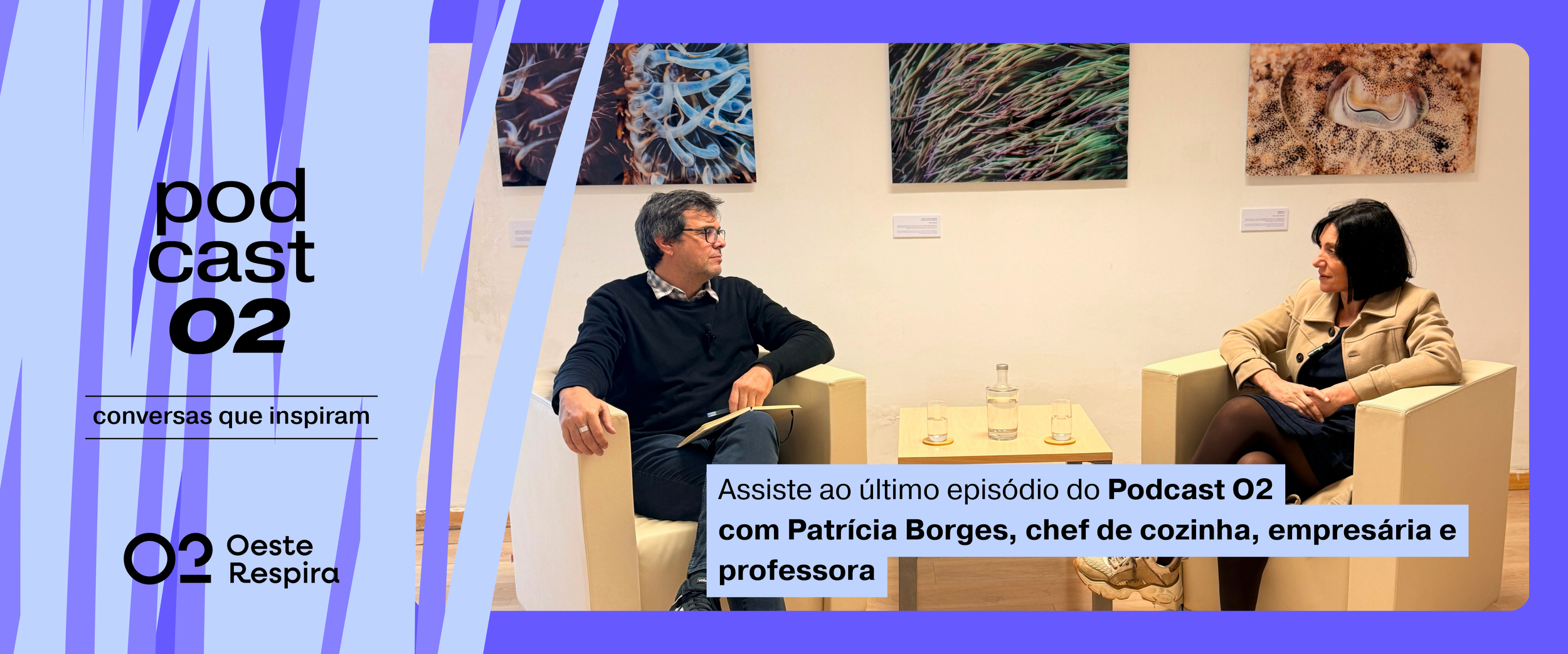 Podcast O2 com a artista Joana Margaça