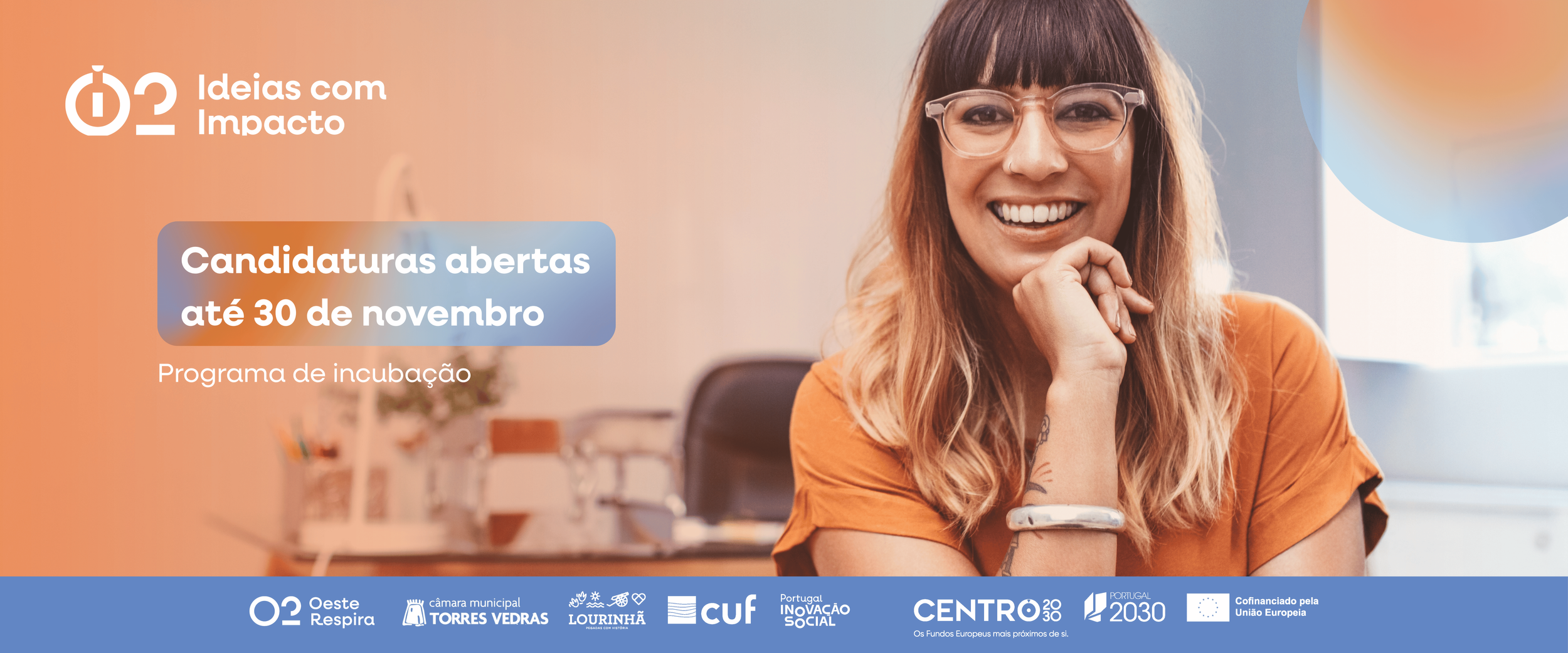 Vagas para o programa de incubação iO2 - Ideias com Impacto