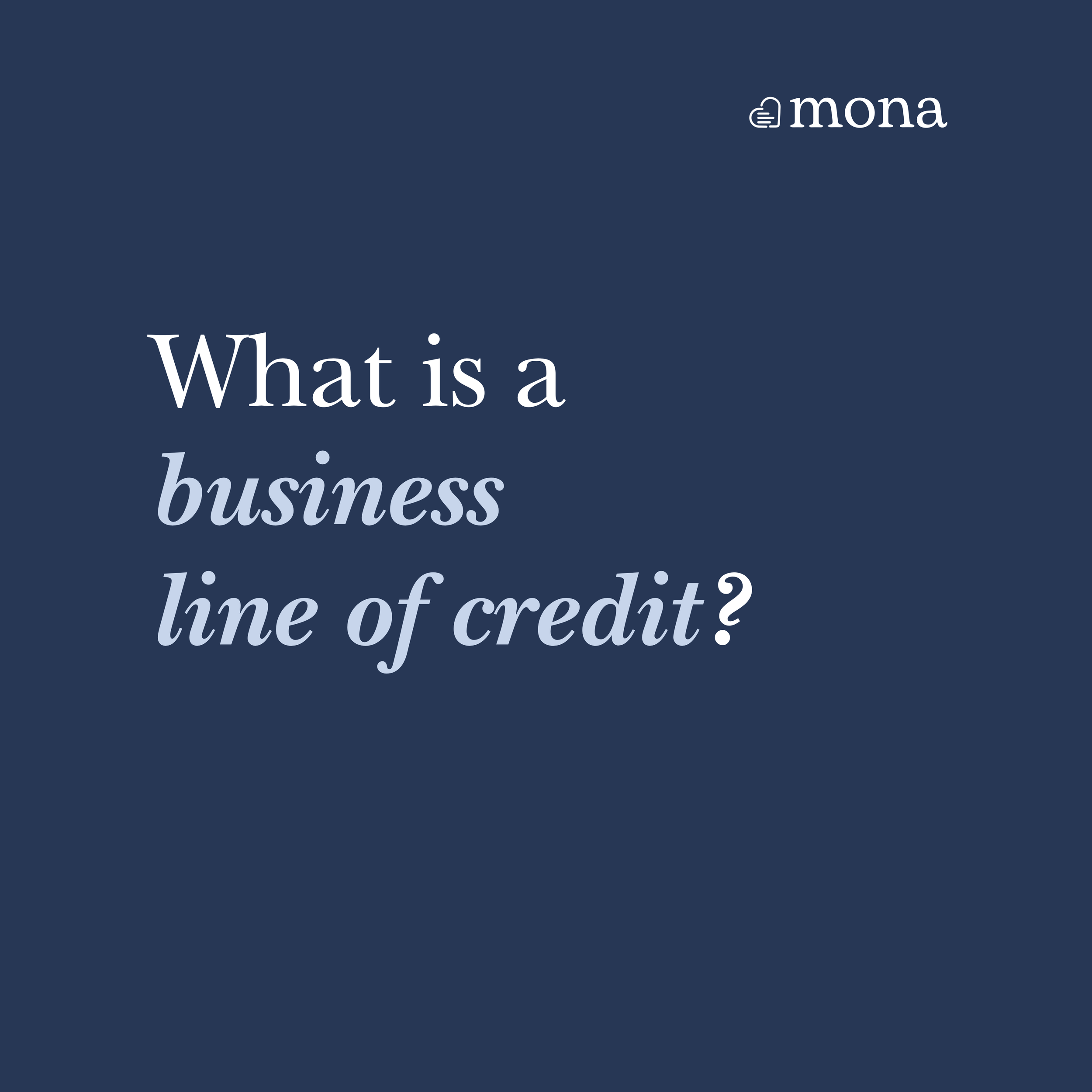 Understanding business lines of credit