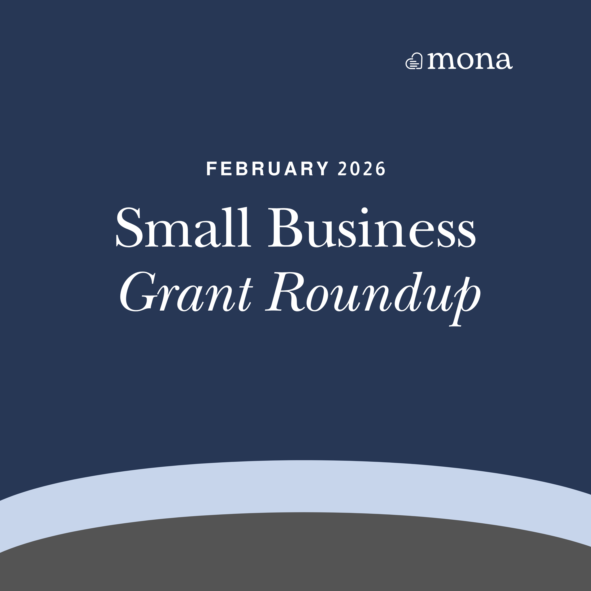 Small business grant opportunities to apply for in February