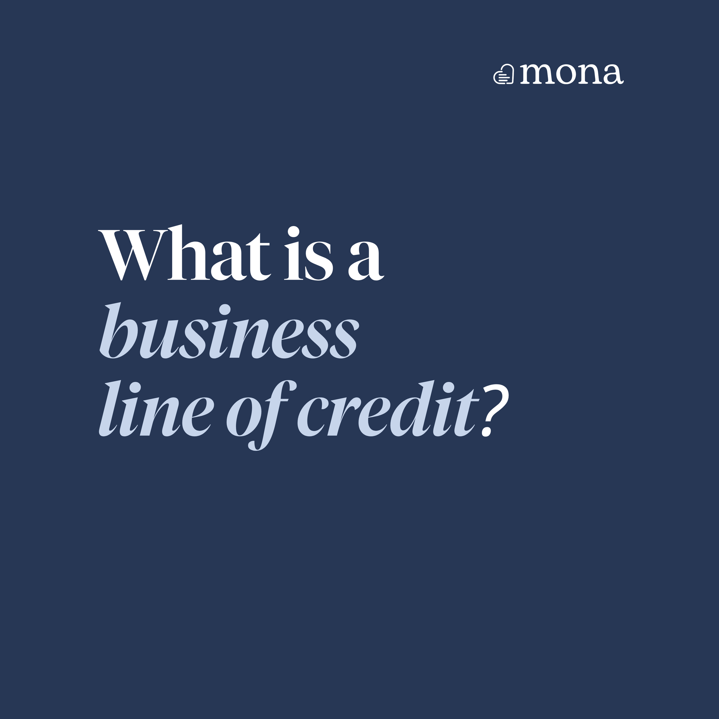 Understanding business lines of credit