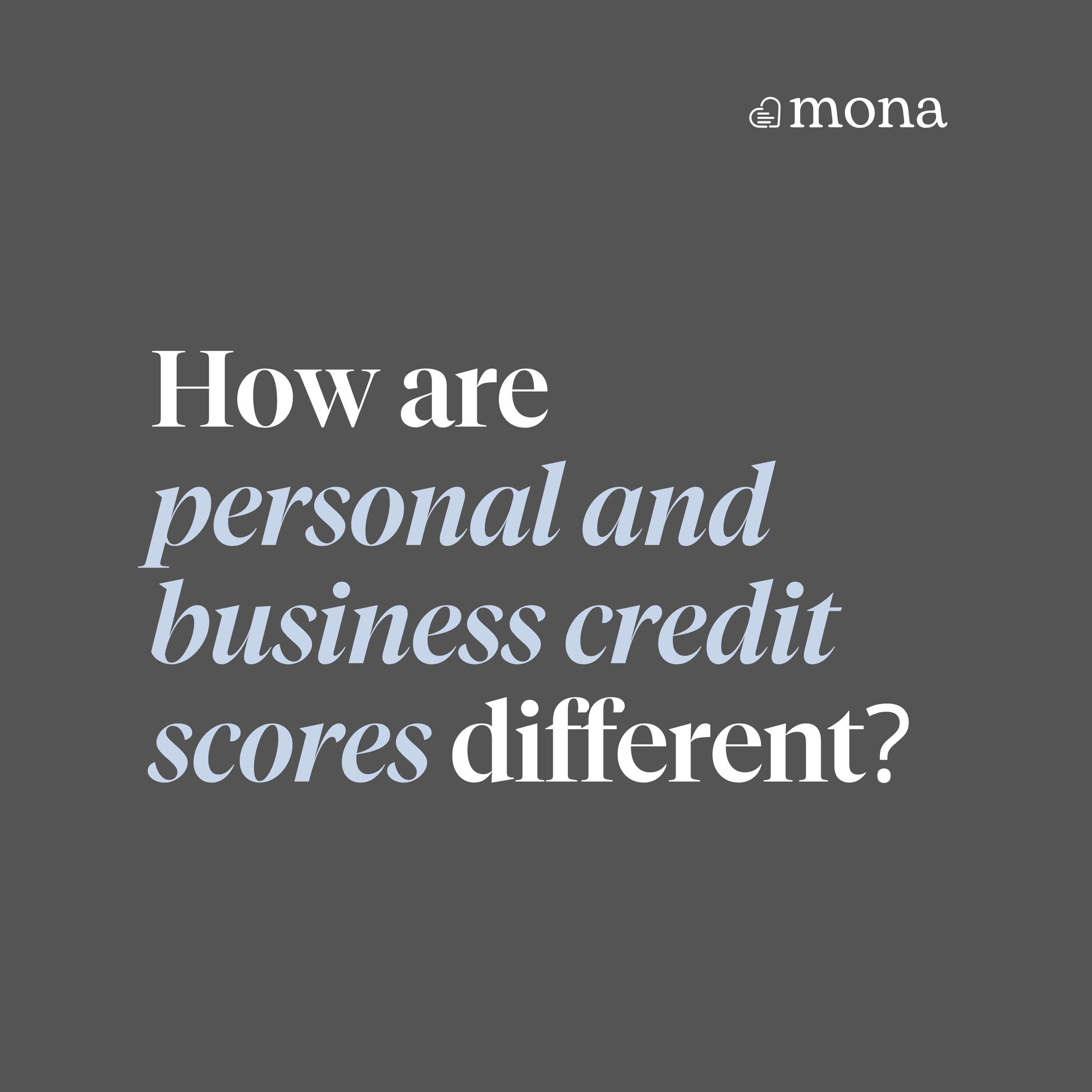 Understanding credit: personal vs. business