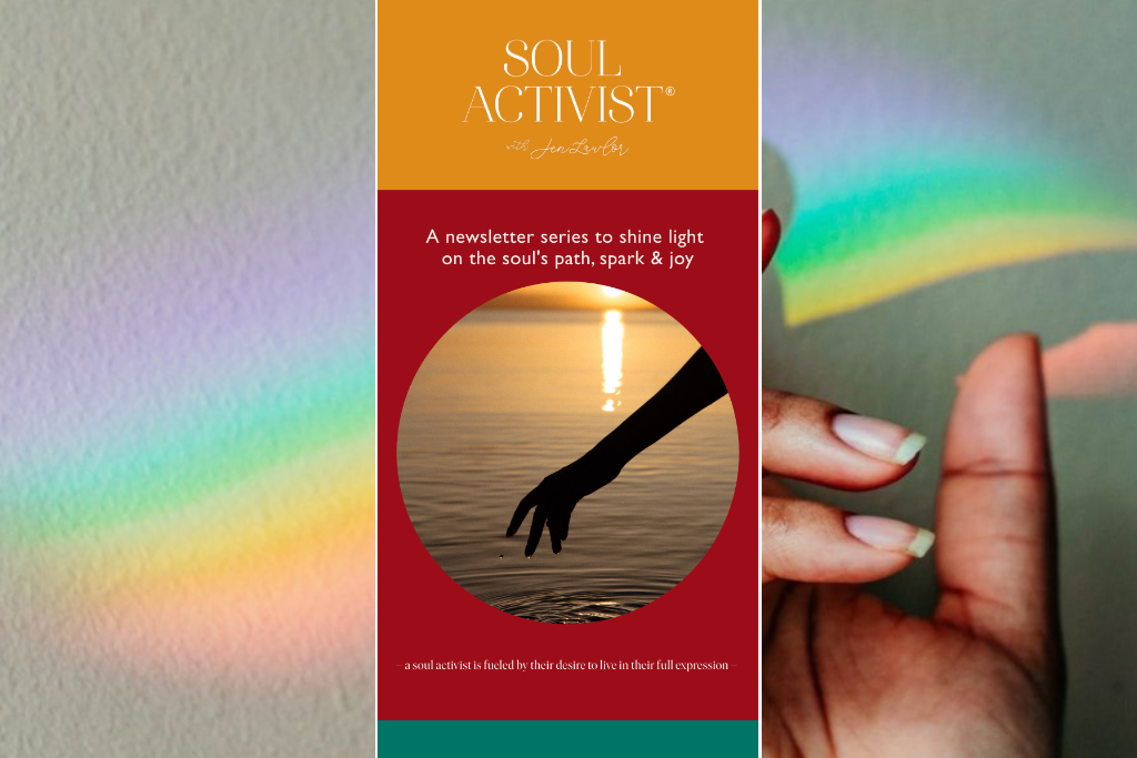 Cover of the Soul Activist newsletter featuring a hand reaching into water with rainbow light reflection, with text about shining light on the soul's path.