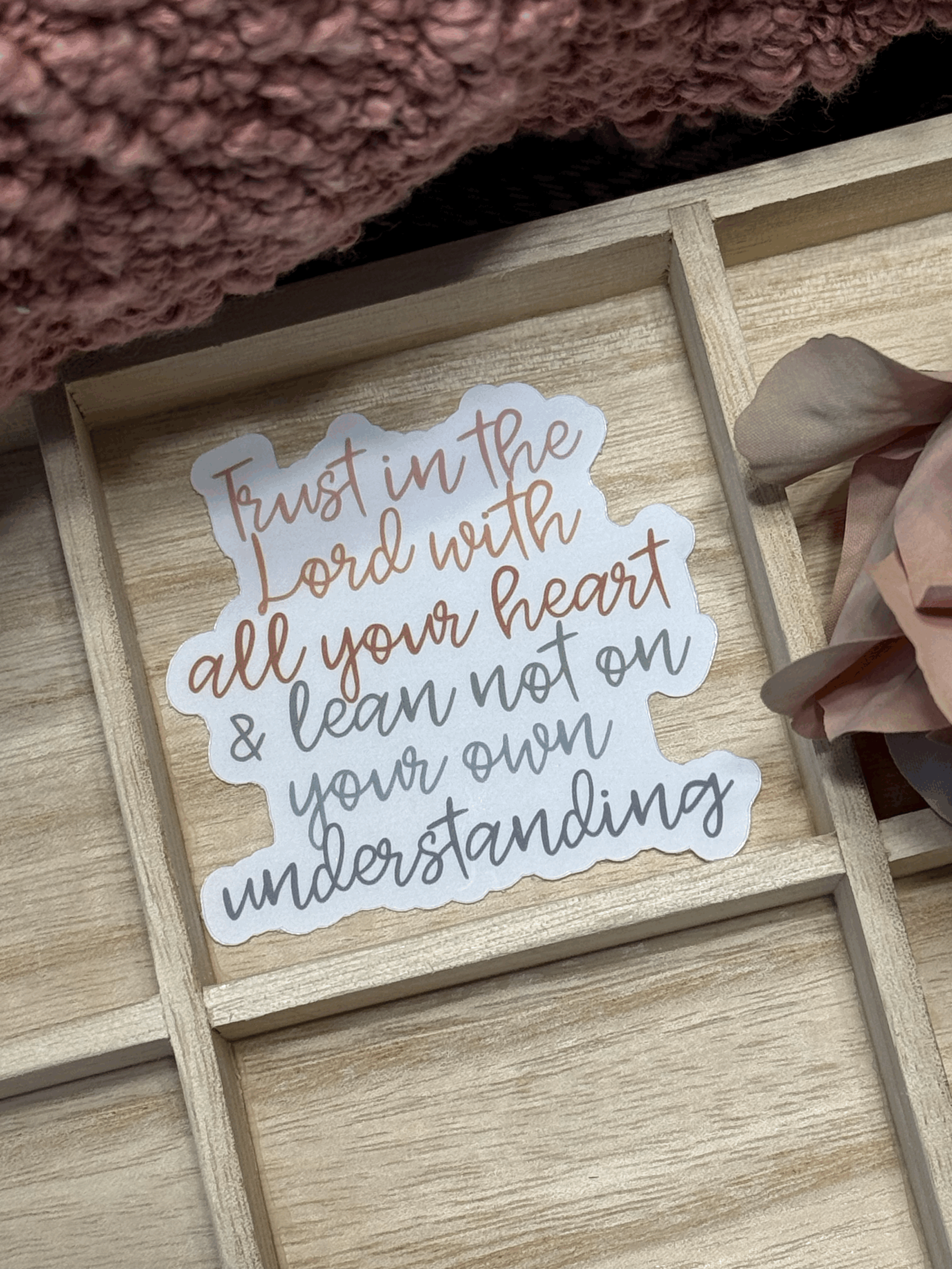 Trust in the Lord Vinyl Sticker - Clear