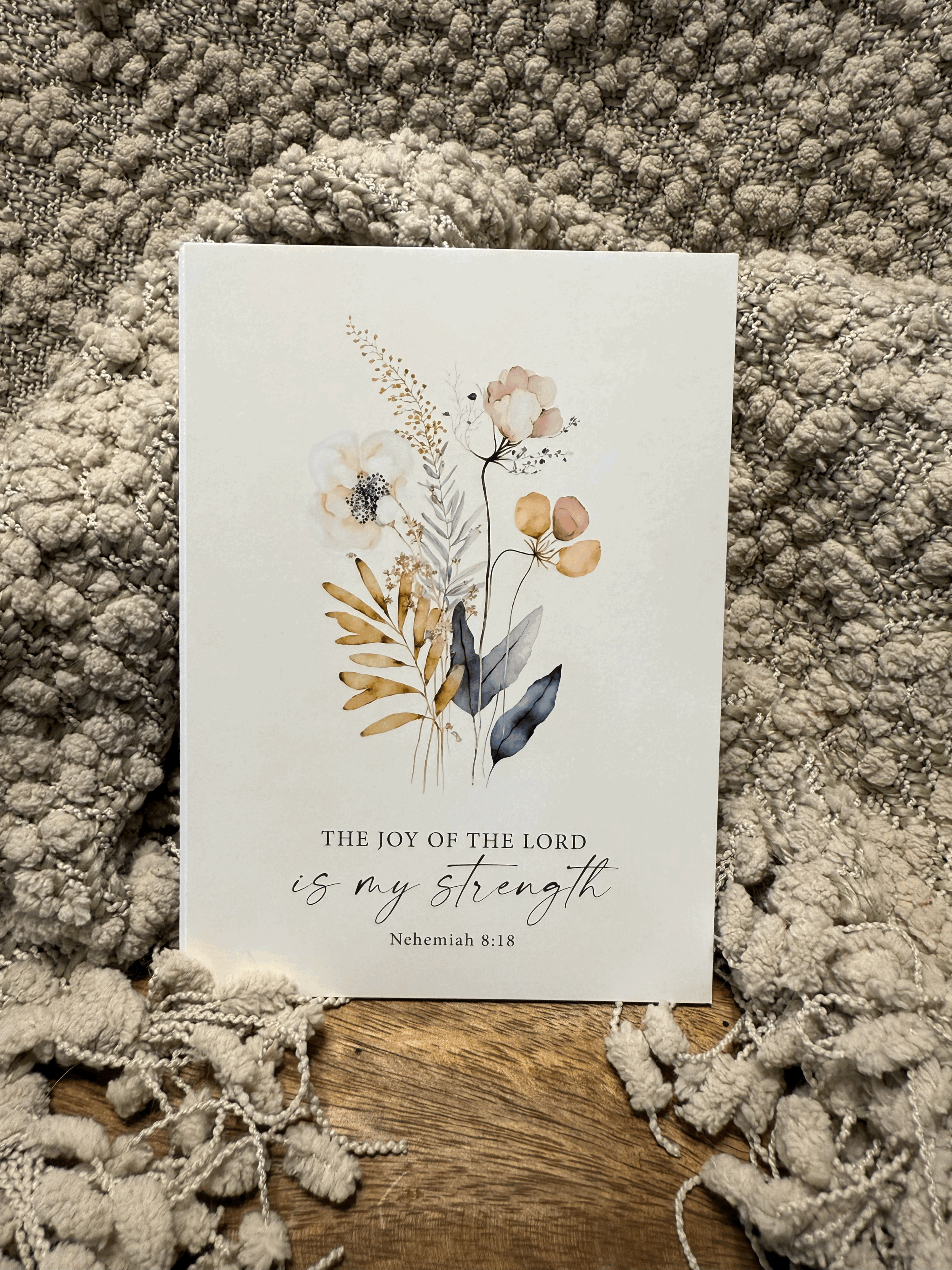 Joy of the Lord Scripture Art Print 5x7