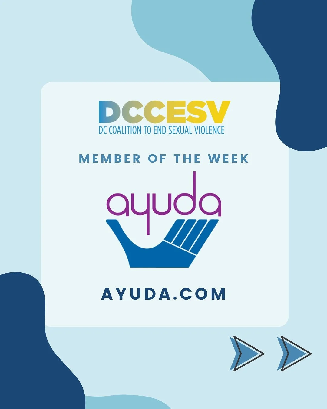 This week, the DC Coalition to End Sexual Violence highlights our Member Organization, Ayuda.
Ayuda’s team helps immigrants from around the world navigate immigration and justice systems while accessing essential social services.
To learn mor